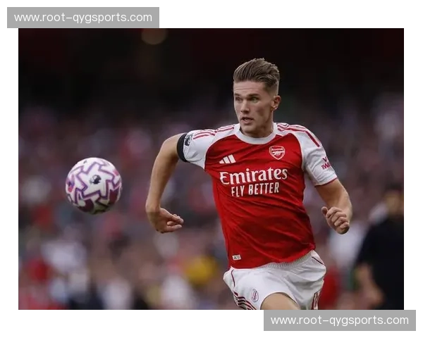 阿森纳凭借持续投入 阵容深度与战术灵活性增强 阿森纳凭借持续投入 阵容深度与战术灵活性增强